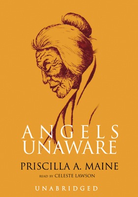Title details for Angels Unaware by Priscilla A. Maine - Available